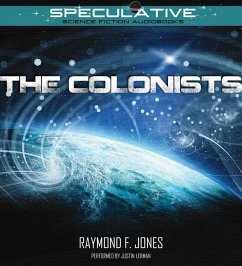 The Colonists - Jones, Raymond F.