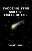 Shooting Star & the Circle of Life Shooting Star & the Circle of Life