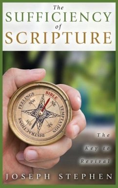 The Sufficiency of Scripture - Stephen, Joseph