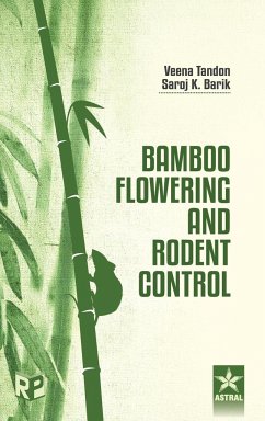 Bamboo Flowering and Rodent Control - Tandon, Veena & Barik Saroj K.