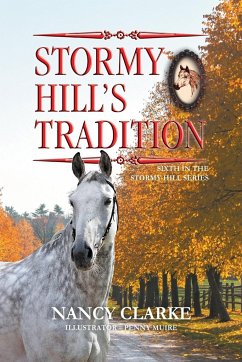 Stormy Hill's Tradition