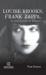 Louise Brooks, Frank Zappa, & Other... - Bild 1