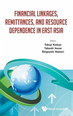 FINANCE LINKAGE, REMITTANCE & RESOURCE DEPENDENCE EAST ASIA