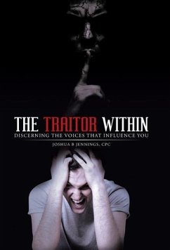 The Traitor Within - Jennings, CPC Joshua B