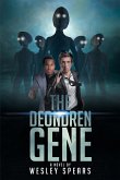 The Deondren Gene