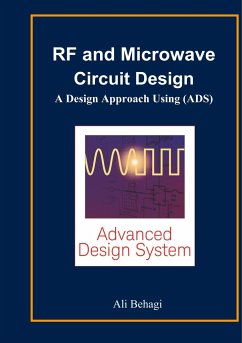 RF and Microwave Circuit Design - Behagi, Ali A.