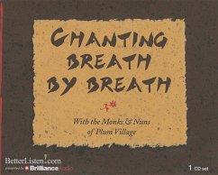 Chanting Breath by Breath - Hanh, Thich Nhat