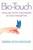 Biotouch: Healing with the Power in Our Fingertips