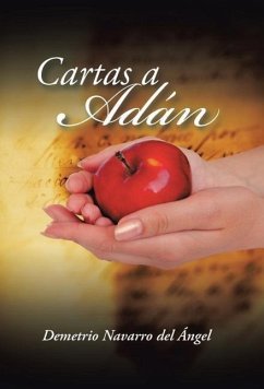 Cartas a Adán - Navarro del Ángel, Demetrio