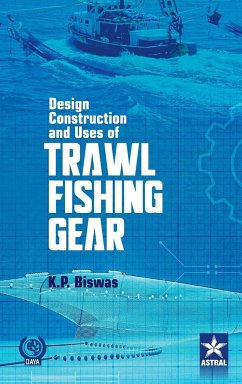 Design Construction and Uses of Trawal Fishing Gear