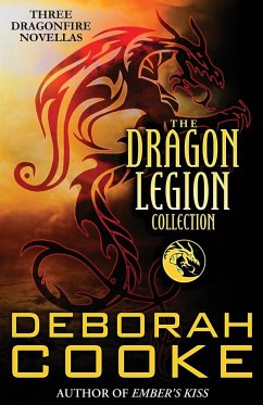 The Dragon Legion Collection - Cooke, Deborah