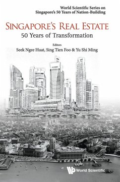 Singapore's Real Estate - Ngee Huat Seek, Tien Foo Sing & Shi Ming