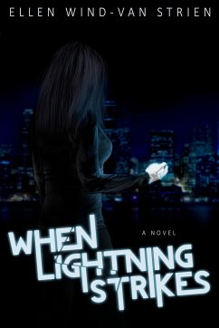 When Lightning Strikes - Strien, Ellen Wind-Van