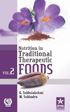 Nutrition in Traditional Therapeutic Foods Vol. 2 - Subbulakshmi, G. & Subhadra Mandalika