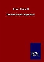 Oberhessisches Sagenbuch - Bindewald, Theodor