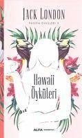 Hawaii Öyküleri - London, Jack