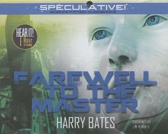 Farewell to the Master - Bates, Harry