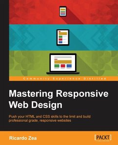 Mastering Responsive Web Design - Zea, Ricardo