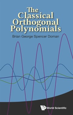 The Classical Orthogonal Polynomials