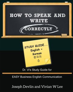 How to Speak and Write Correctly - Devlin, Joseph; Lee, Vivian W