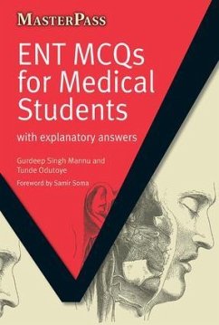 ENT MCQs for Medical Students - Mannu, Gurdeep Singh; Odutoye, Tunde