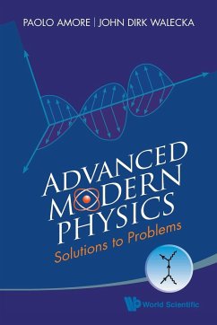 Advanced Modern Physics - Amore, Paolo; Walecka, John Dirk