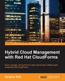 Hybrid Cloud Management with Red Hat CloudForms