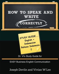 How to Speak and Write Correctly - Lee, Vivian W; Devlin, Joseph