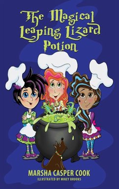 The Magical Leaping Lizard Potion - Cook, Marsha Casper