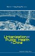 URBANIZATION AND PUBLIC HEALTH IN CHINA - Bild 1