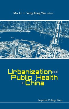 URBANIZATION AND PUBLIC HEALTH IN CHINA - Mu Li & Yang Feng Wu