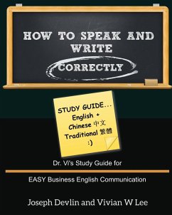 How to Speak and Write Correctly - Lee, Vivian W; Devlin, Joseph