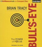 Bull's-Eye: The Power of Focus