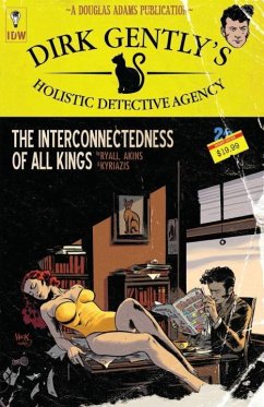 Dirk Gently's Holistic Detective Agency: The Interconnectedness of All Kings - Ryall, Chris