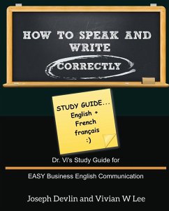 How to Speak and Write Correctly - Devlin, Joseph; Lee, Vivian W