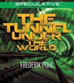 The Tunnel Under the World