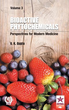 Bioactive Phytochemicals - V. K. Gupta