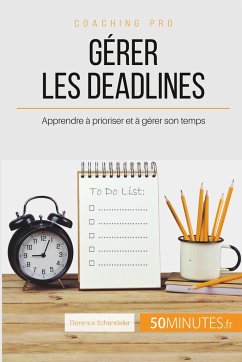 Gérer les deadlines - Florence Schandeler; 50minutes