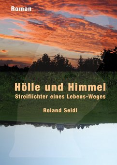 Hölle und Himmel - Seidl, Roland