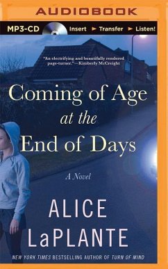 Coming of Age at the End of Days - Laplante, Alice