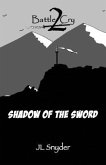 Battle Cry 2: Shadow of the Sword