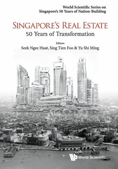 Singapore's Real Estate - Ngee Huat Seek, Tien Foo Sing & Shi Ming