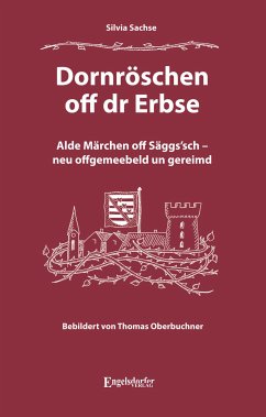 Dornröschen off dr Erbse (eBook, ePUB) - Sachse, Silvia