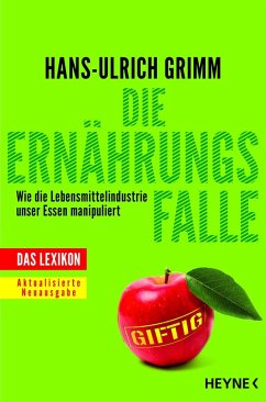 Die Ernährungsfalle (eBook, ePUB) - Grimm, Hans-Ulrich