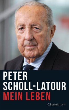 Mein Leben (eBook, ePUB) - Scholl-Latour, Peter