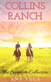 Collins Ranch: The Complete Collection (eBook, ePUB)