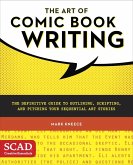 The Art of Comic Book Writing (eBook, ePUB)