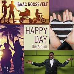 Happy Day-The Album - Roosevelt,Issac