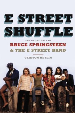 E Street Shuffle (eBook, ePUB) - Heylin, Clinton