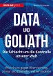 Data und Goliath - Die Schlacht um die... - Bild 1